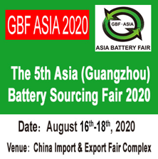 The 5th Asia Battery Sourcing Fair (GBF ASIA 2020) 